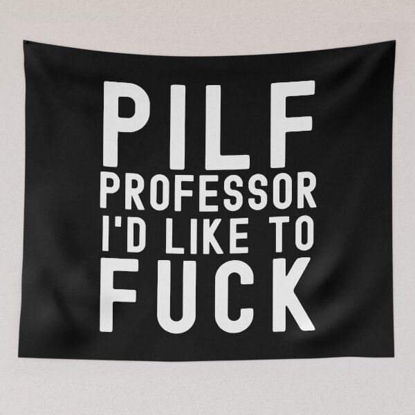 Item preview, PILF - Professor I'd Like To Fuck, Funny Professor, Professor Humor, Full Professor, Professor Gift, Associate Professor, Tenure Gift, Assistant Professor, Retired Professor, R21, R01 designed and sold by jadedscientist.