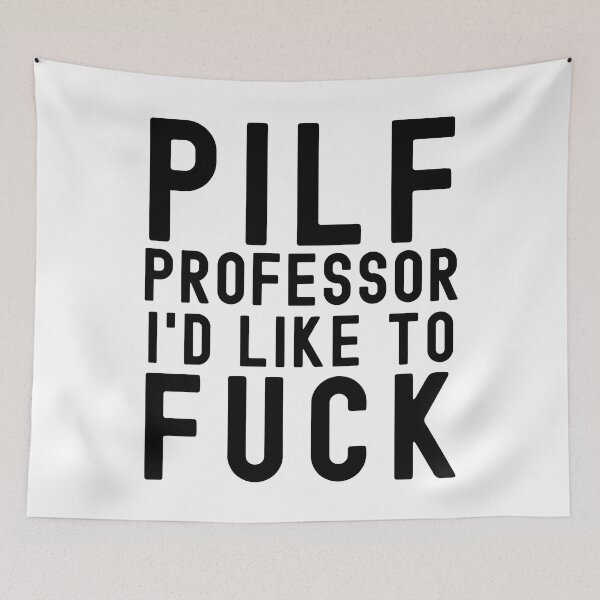 Item preview, PILF Professor I'd Like To Fuck - Funny Professor, Professor Humor, Peer Review, Full Professor, Professor Gift, Associate Professor, Tenure Gift, Assistant Professor, Retired Professor, R21, R01 designed and sold by jadedscientist.