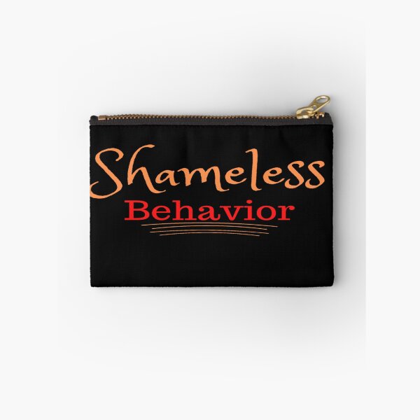 Item preview, Shameless Behavior designed and sold by Danyell369.