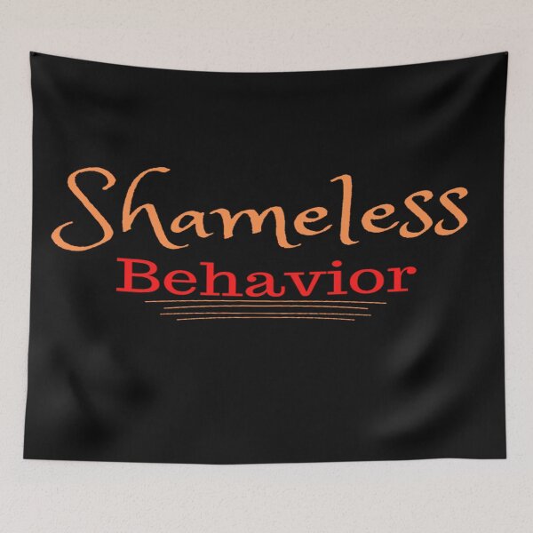 Item preview, Shameless Behavior designed and sold by Danyell369.