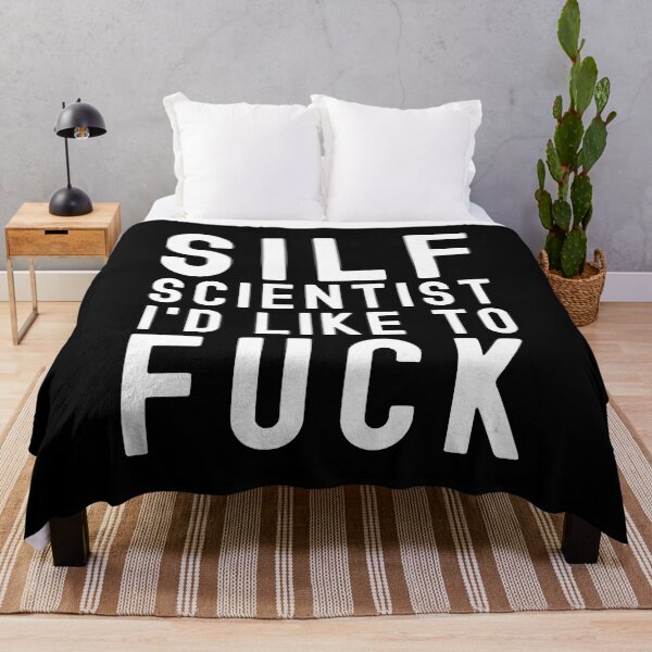 Item preview, SILF Scientist I'd Like To Fuck - Microbiology, Molecular Biology, Neuroscience, Chemistry Humor, Science Humor designed and sold by jadedscientist.
