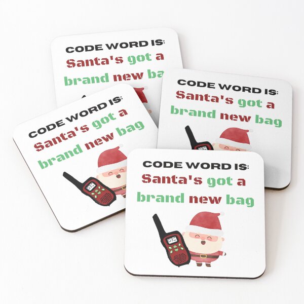 Item preview, Code Word Santas Got a brand new bag designed and sold by LisaMichelleArt.