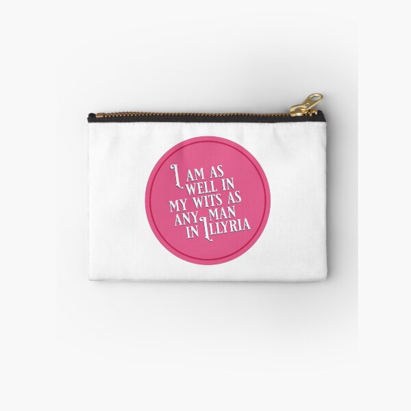 Item preview, Twelfth Night Quote: I am as well in my wits as any man in Illyria designed and sold by rissidesigns.