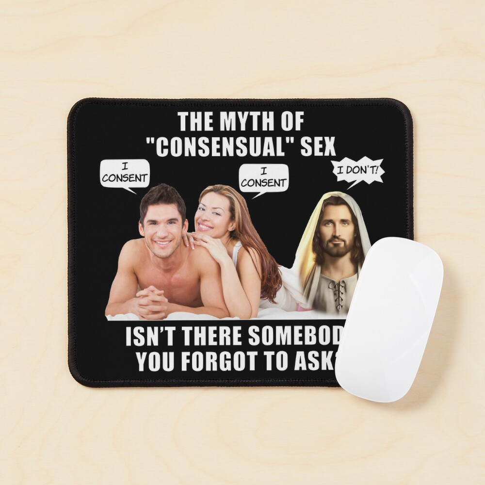 The Myth Of Consensual Sex LoL Jesus Saw That Voyeur Meme Funny