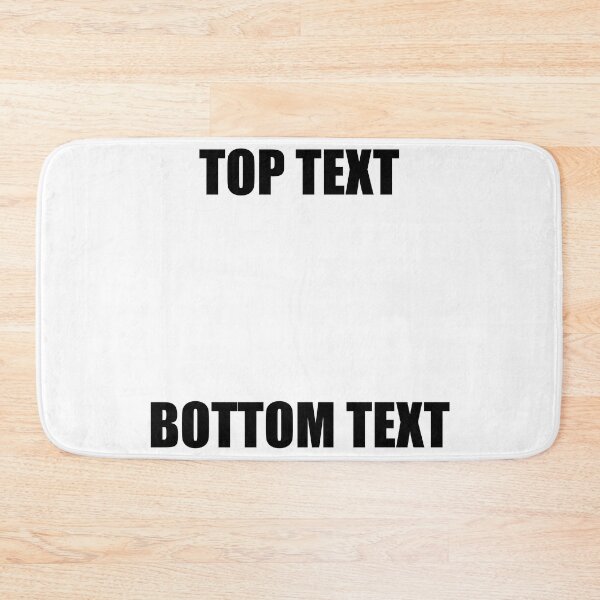 Item preview, TOP TEXT BOTTOM TEXT meme designed and sold by fergyfilms.