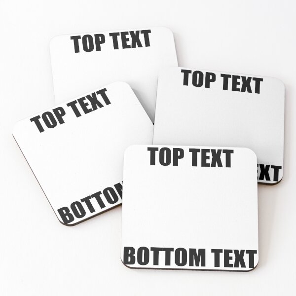 Item preview, TOP TEXT BOTTOM TEXT meme designed and sold by fergyfilms.