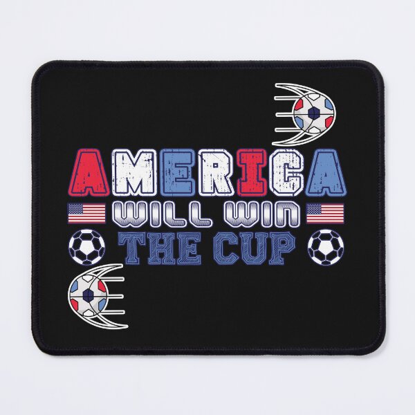 Item preview, America will win The Cup (World Cup) designed and sold by JoyOfHopeStore.