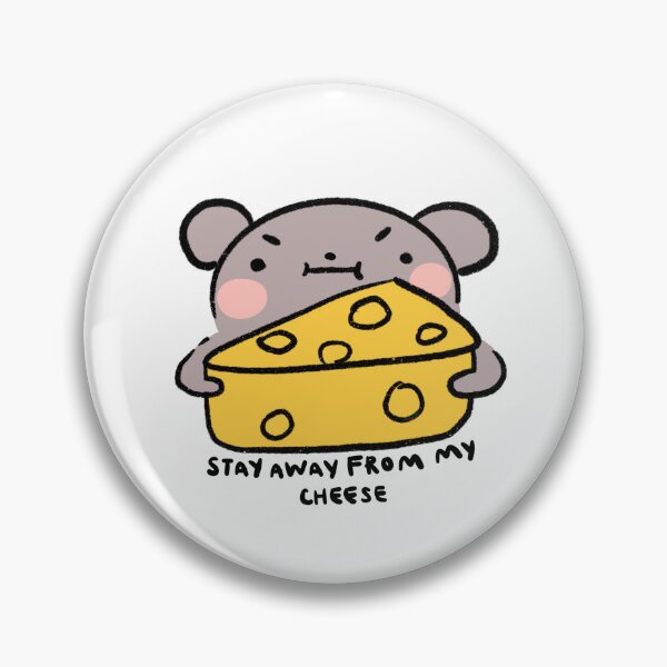 Item preview, Stay away from my cheese | Tawny tan mouse with cheese  designed and sold by iristocat.