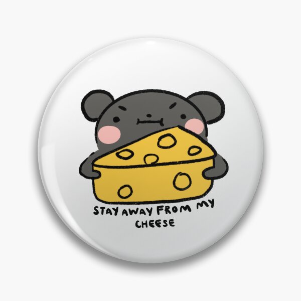 Item preview, Stay away from my cheese | Dark Grey mouse with cheese  designed and sold by iristocat.