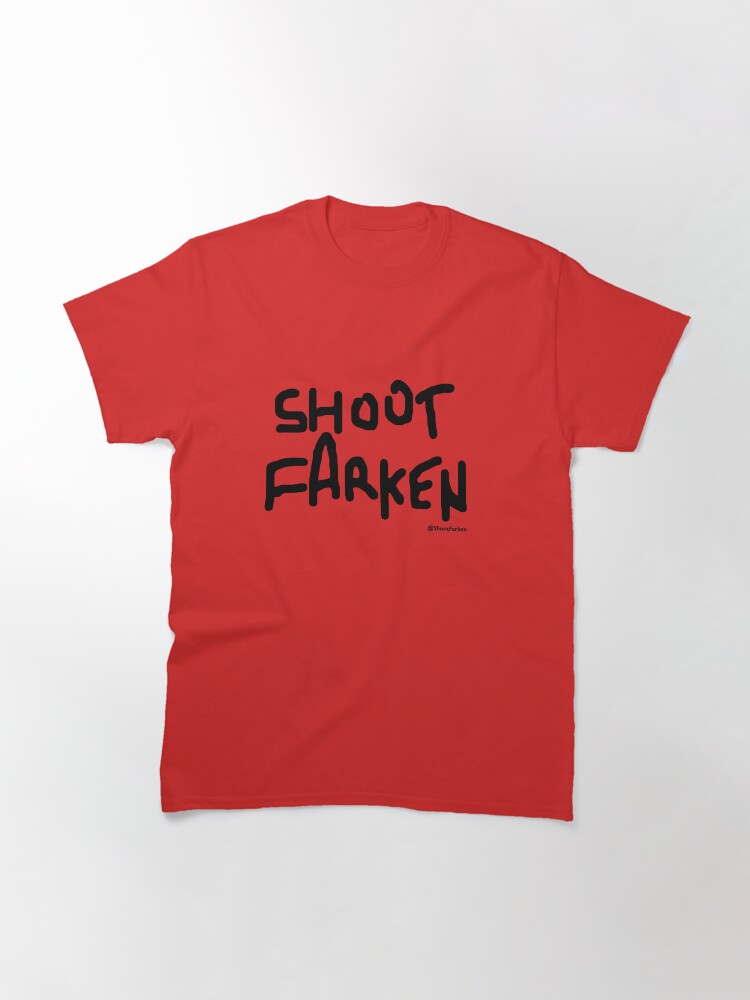 Thumbnail 3 of 7, Classic T-Shirt, Shoot Farken Black Logo designed and sold by ShootFarken.