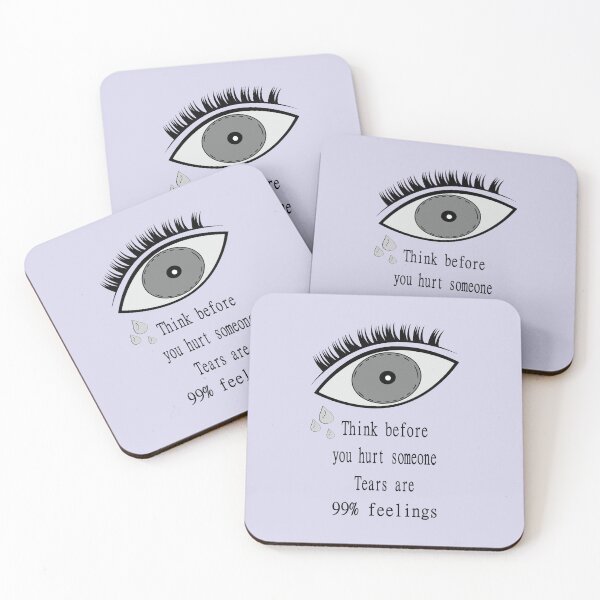 Item preview, Tears are 99% feelings designed and sold by GIFTPLANETGP.