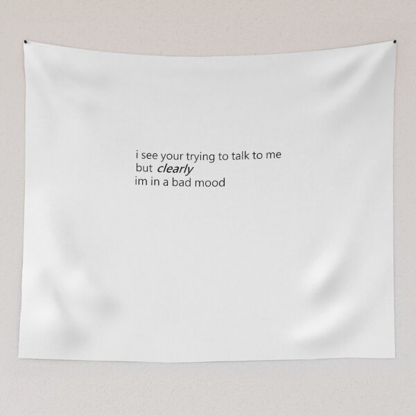 Item preview, Clearly im in a bad mood designed and sold by HausofBeetus.