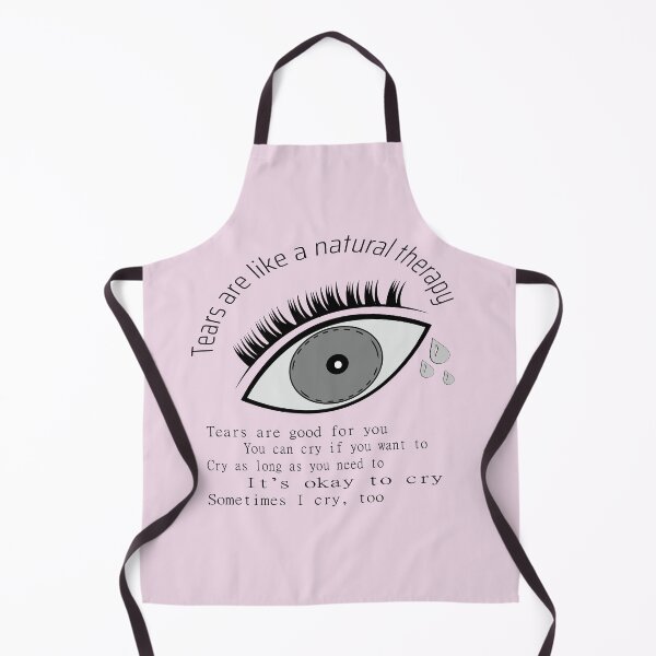 Item preview, Tears are good for you designed and sold by GIFTPLANETGP.