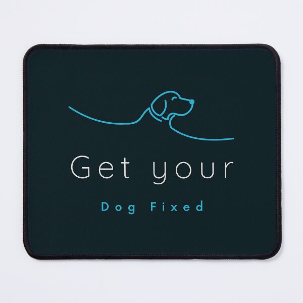 Item preview, Get Your Dog Fixed designed and sold by ffstyles.