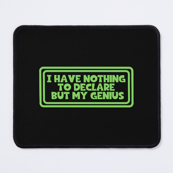 Item preview, I Have Nothing To Declare But My Genius - Oscar Wilde Quotes designed and sold by JourneyCreative.