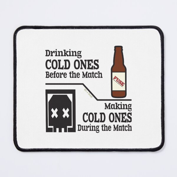 Item preview, Fuse Cold Ones Quip    designed and sold by galvinitjeth.