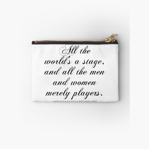 Item preview, Shakespeare Quote - All The World's A Stage And All The Men And Women Merely Players designed and sold by PhiloJourney.