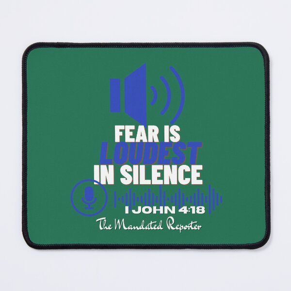 Item preview, Fear is LOUDEST in Silence - Green designed and sold by TheReporter1.
