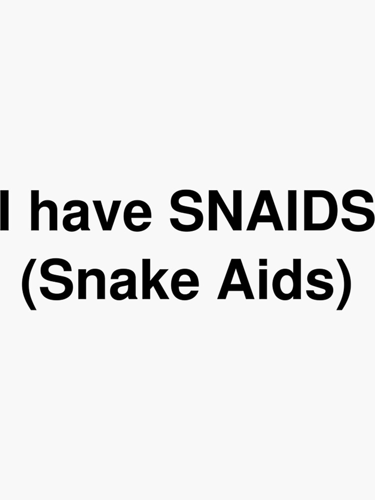 I have snake aids :) on Tumblr