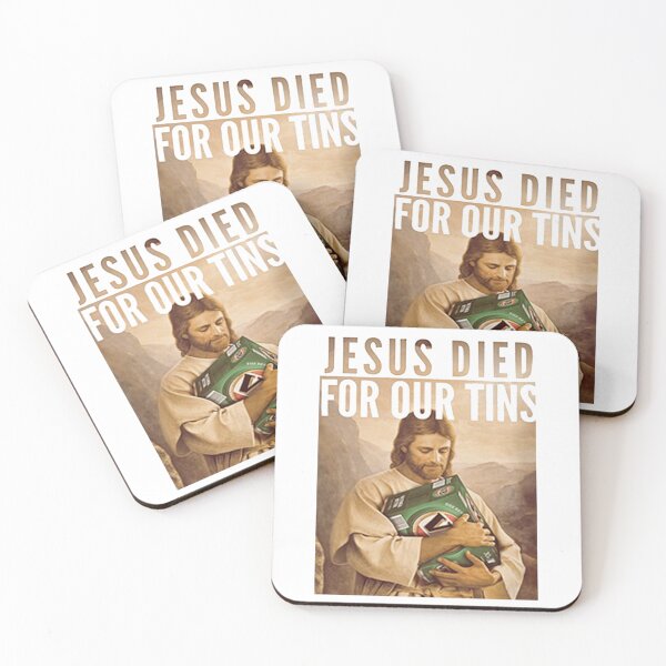 Item preview, Jesus Died For Our Tins   designed and sold by galvinitjeth.