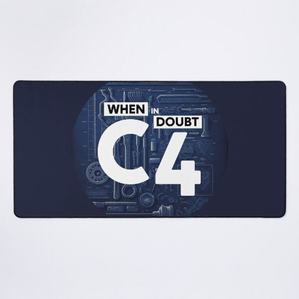 Item preview, When In Doubt C4 designed and sold by RogueDroid.