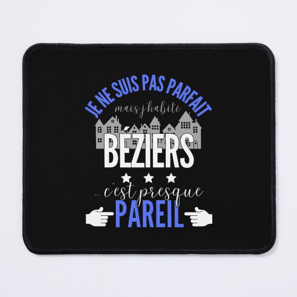 Item preview, Gift Man proud to live in Béziers designed and sold by RomualdGR.