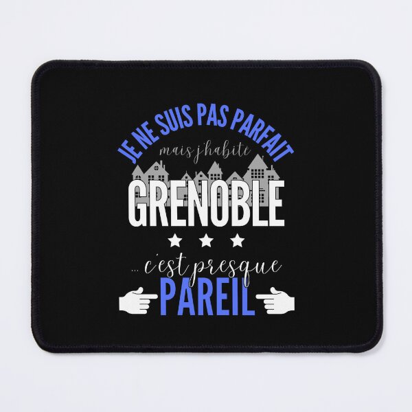 Item preview, Gift Man proud to live in Grenoble designed and sold by RomualdGR.