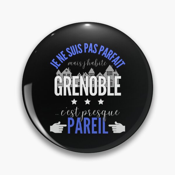 Item preview, Gift Man proud to live in Grenoble designed and sold by RomualdGR.