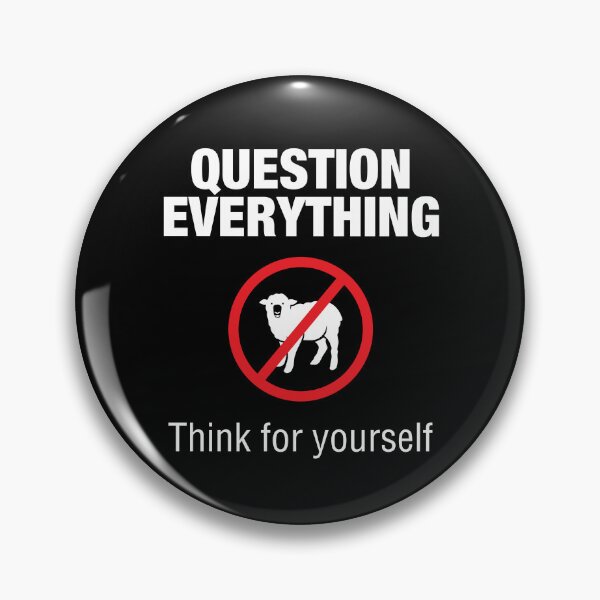 Item preview, Question Everything - Patriot Rebellion on Tyranny designed and sold by -Koleidescope.