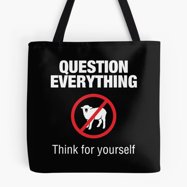 Item preview, Question Everything - Patriot Rebellion on Tyranny designed and sold by -Koleidescope.