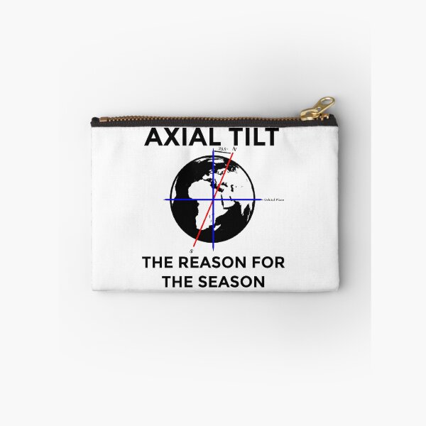 Item preview, Axial Tilt is the real reason for the season designed and sold by Bagayogo.