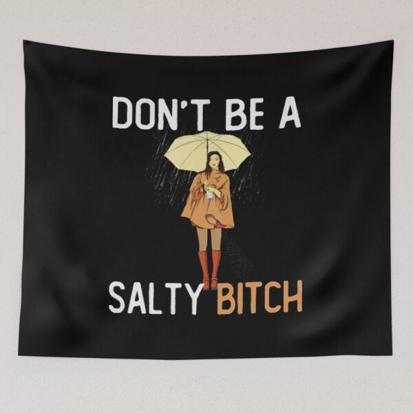 Item preview, dont be a salty bitch designed and sold by souzaliere.