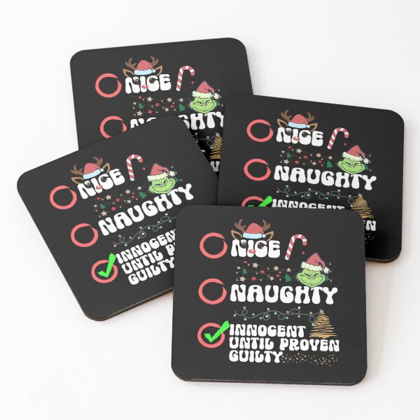 Item preview, Nice Naughty Innocent Until Proven Guilty designed and sold by markymaarty.