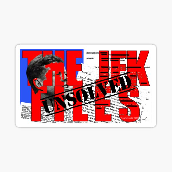 The JFK Files Sticker