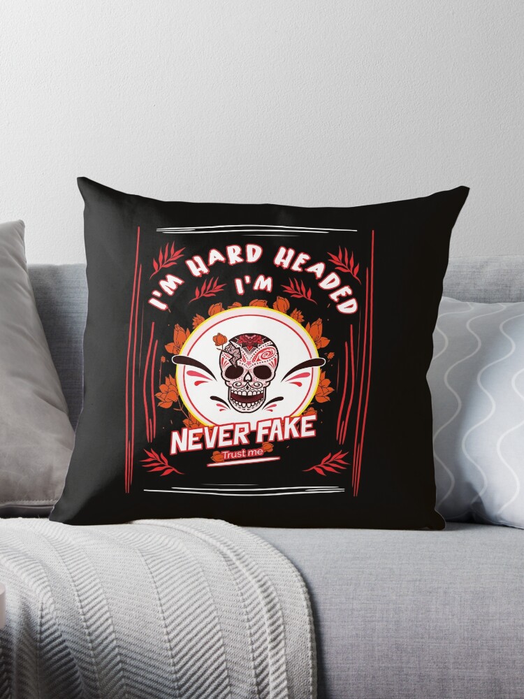 I'm Not Stubborn I Just Have a Firm Determination Throw Pillow