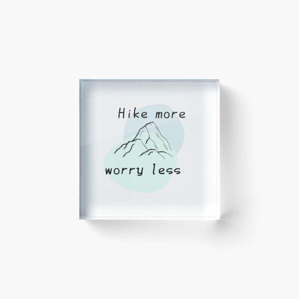 Item preview, Hike more worry less designed and sold by We Grow.