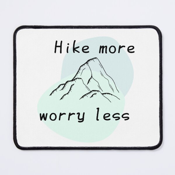 Item preview, Hike more worry less designed and sold by We Grow.