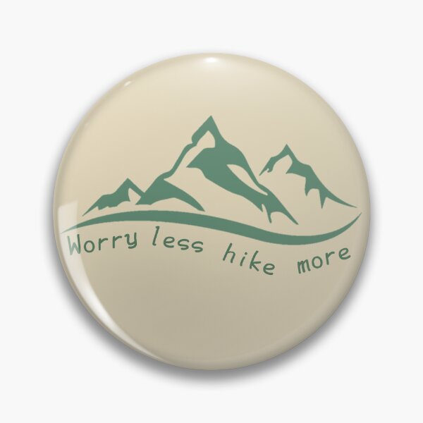 Item preview, Worry less hike more designed and sold by We Grow.