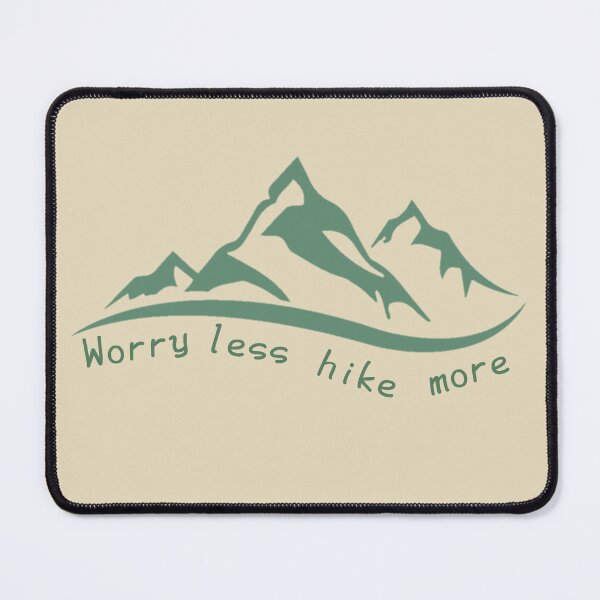 Item preview, Worry less hike more designed and sold by We Grow.