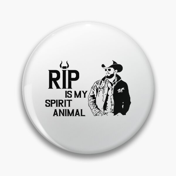 Item preview, Rip Wheeler - Rip is my spirit animal Yellowstonneez designed and sold by IconiCrew.