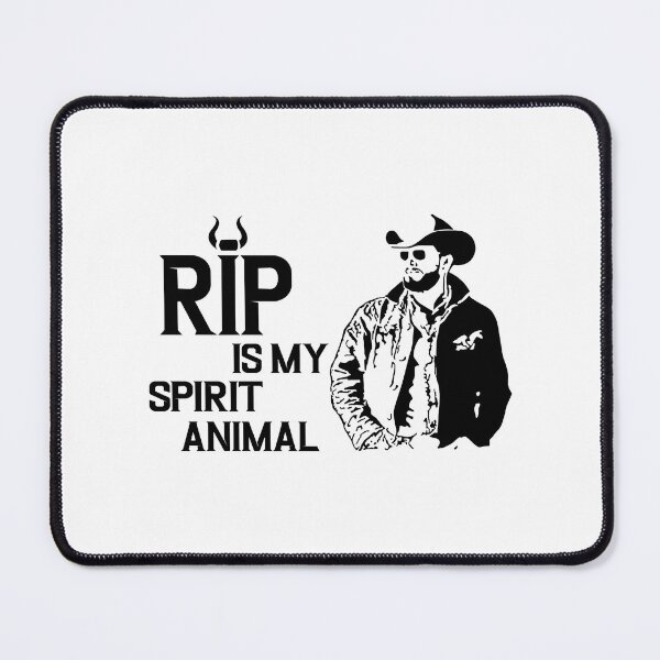 Item preview, Rip Wheeler - Rip is my spirit animal Yellowstonneez designed and sold by IconiCrew.