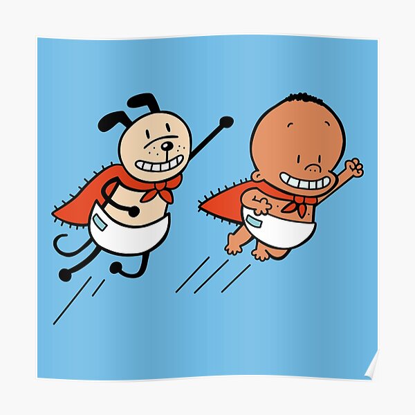 "Super Diaper Baby and Diaper Dog fan art" Poster for Sale by Ethereal