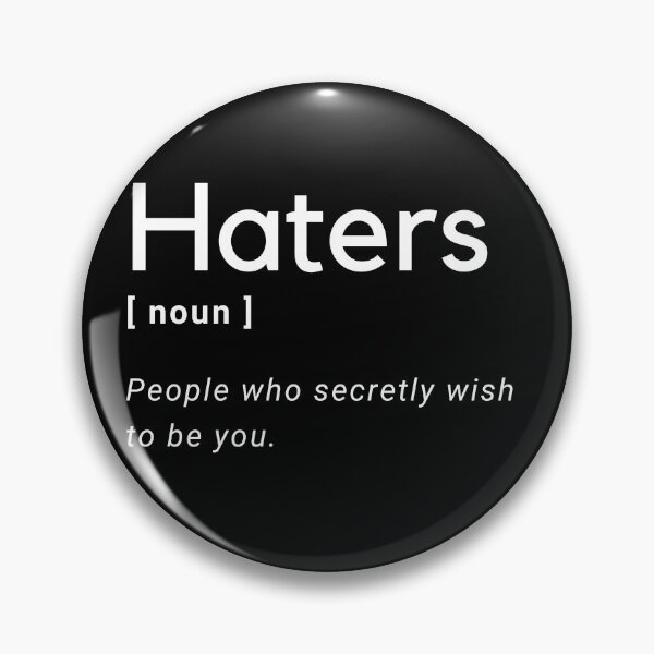 Item preview, Haters definition designed and sold by Amine-Creation.