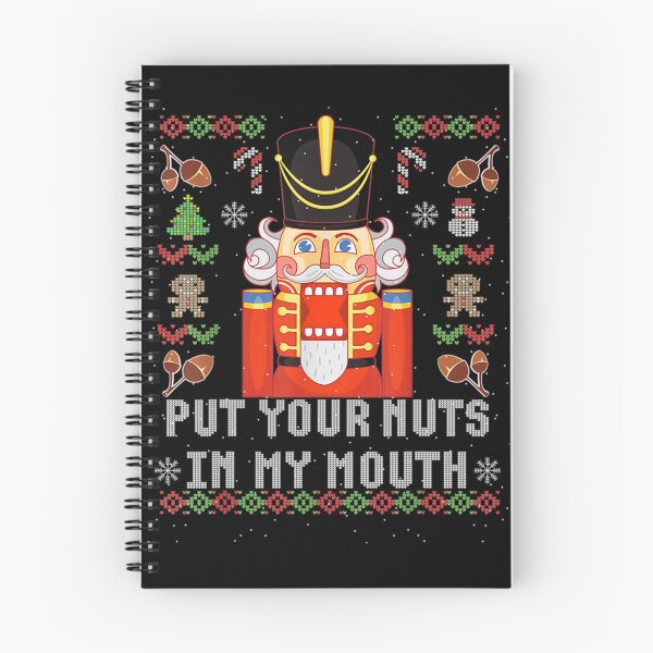Item preview, PUT YOUR NUTS IN MY MOUTH designed and sold by CindAmmann.