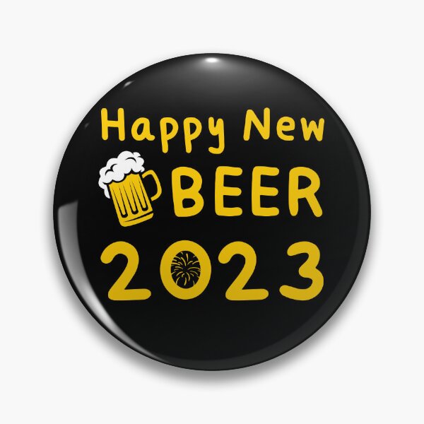 Item preview, HNY 2023,Happy New Year 2023 :Happy New Beer. designed and sold by MokonoKokoro.