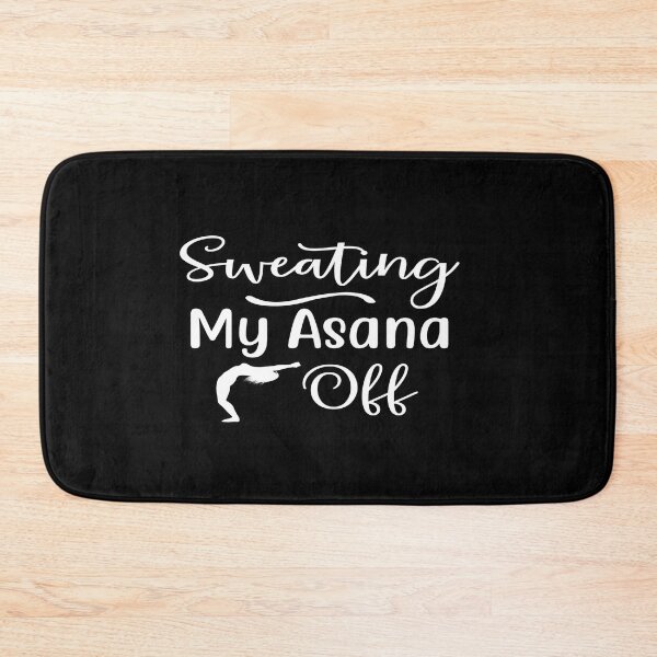 Item preview, Sweating my asana off designed and sold by phassystore.