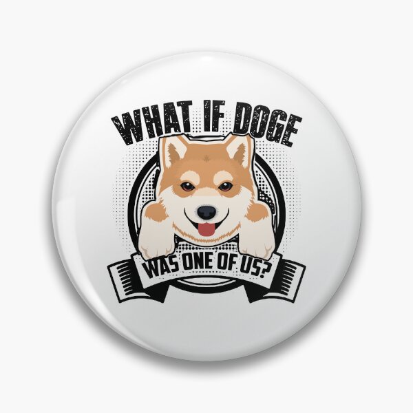 Item preview, Shiba Inu What If Doge Was One Of Us designed and sold by UnknownArtistt.