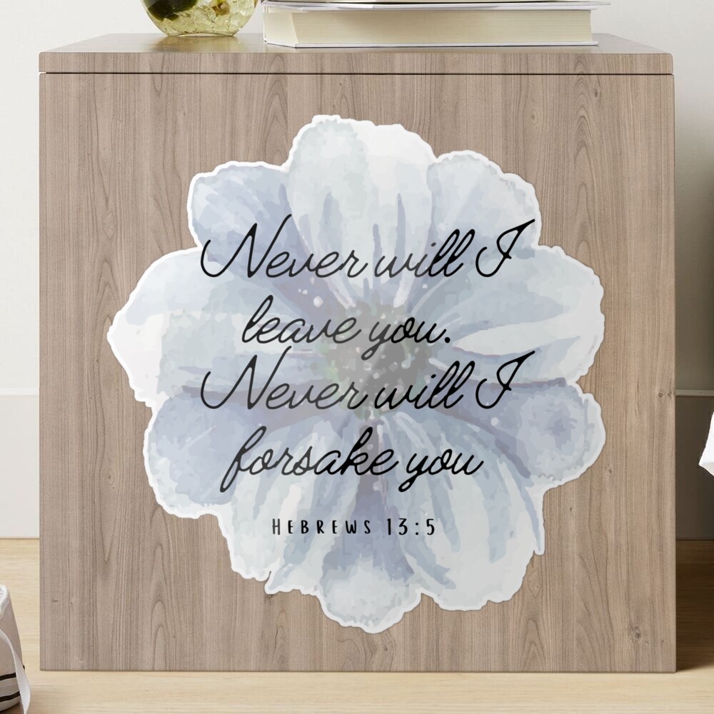 Never will I leave you Hebrews 13:5 ART PRINT or CANVAS -  Portugal