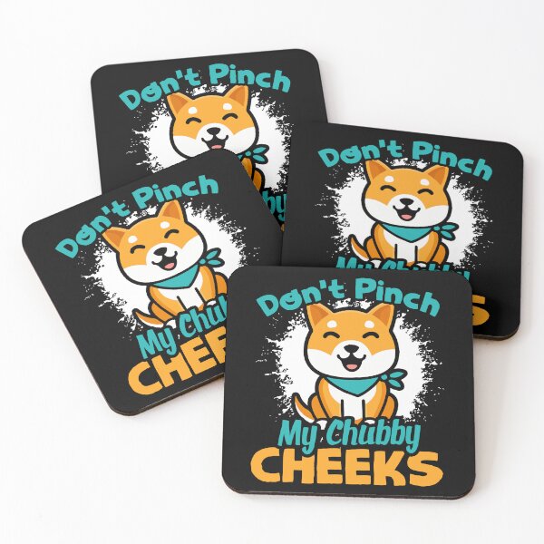 Item preview, Shiba Inu Don't Pinch My Chubby Cheeks designed and sold by UnknownArtistt.