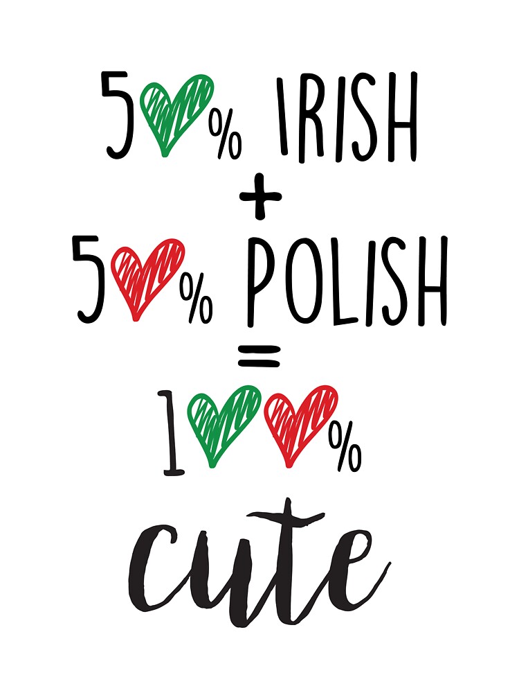 50% Irish + 50% Polish = 100% Cute Baby One-Piece for Sale by DiceDesign